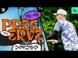 2025 Preserve Championship | MPO R2F9 | Buhr, Ellis, Tipton, Heimburg | Jomez Disc Golf