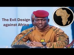 The Evil Design against Africa