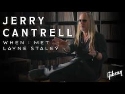 Jerry Cantrell on meeting Layne Staley, forming Alice In Chains