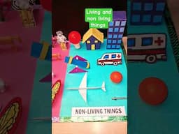 Living and non living things school project #livingandnonlivingthings #viralshort