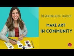 The Gathering Art Membership