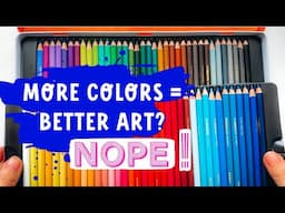 More Colors Won’t Make You a Better Artist – How to Pick the Best Ones