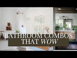 STEAL Our Bathroom Designs — No More Overwhelm When Making Choices for Your Bathroom Remodel
