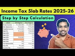 Income Tax Slab Rates FY 2025-26 | Step by Step Income Tax Calculation