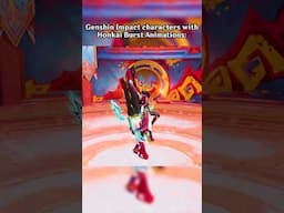 Genshin Impact Characters If They Have Honkai Burst Animations #genshinimpact