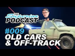 Old Cars and Off Track - The Superior Podcast S01EP09
