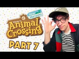 Animal Crossing - Part 7