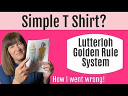 How?!!! to COMPLICATE a T- Shirt!! - Lutterloh System / The Golden Rule