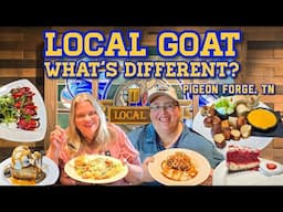 WHATS DIFFERENT AT LOCAL GOAT IN PIGEON FORGE TENNESSEE? COME FIND OUT!