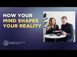 How Your Mind Shapes Your Reality - Non-Dual Consciousness