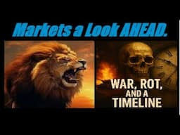 MARKETS A LOOK AHEAD. WAR, ROT, AND A TIMELINE... Mannarino