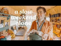 Just a Slow Weekend ALONE on my Narrowboat | Home Cooking, Nature Walks & Catching up on a Few Jobs