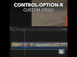 Final Cut Pro Shortcut | Control-Option-R | Custom Speed