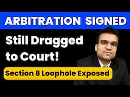 When Civil Court Retains Jurisdiction Despite Arbitration Clause- Section 8 Arbitration Act Loophole