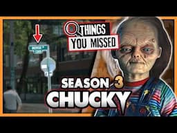 86 Things You Missed in CHUCKY Season 3 (2023-2024)