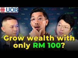 A Smarter Way to Invest with only RM100 ft. Investment Banker & Gen Z