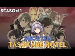 SHORTEN "Khách sạn sự sống và cái chết" | Season 1 | AL Anime
