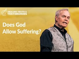 Healing Truth & Testimonies: Episode 29