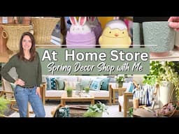 Spring 2025 At Home Store Shop With Me | Home Decor, Easter Treasures, Outdoor & Garden Collections