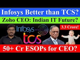 TCS Better Than Infosys? IT in Trouble: Zoho CEO? 3.3 Crores to 17 Month Old Baby? #tcs #wipro #it