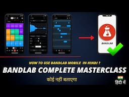 How To Use Bandlab Properly (Bandlab Hindi Tutorial) - Anybody Can Mix