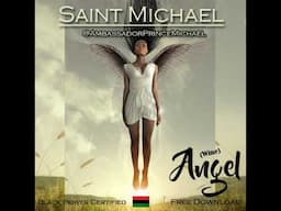 Saint Michael - Angel (Wine) ***HOT NEW SINGLE*** AUG. 2019 [PROD. CERTIBEATS]