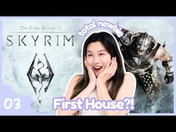 First Time Skyrim Playthrough [Ep3]