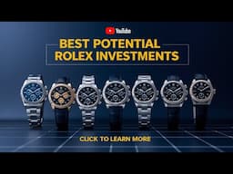 5 Best Potential Rolex Investments for 2025