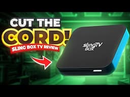 CUT THE CORD! | Sling TV Box S5 Max Review