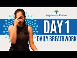 Day 1 | Relax & De-stress | 21 Day Breathwork Challenge  | Yogalates with Rashmi
