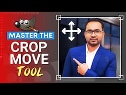 Master Crop Tool & Move Tool in GIMP! | GIMP Tutorial in Hindi 🎨🔥