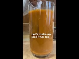 let's make an iced Thai tea | #shorts #recipe