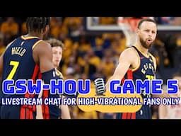 Warriors-Rockets G5! Steph Curry! Jimmy Butler! Buddy! Watch Party for HIGH-VIBRATIONAL fans only!