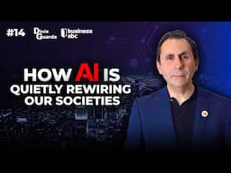 How AI Is Quietly Rewiring Our Societies - Dinis Guarda Businessabc Series