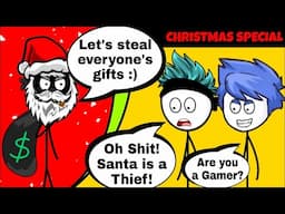 What if Santa Was a Thief | Christmas Special