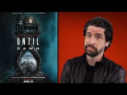 Until Dawn - Movie Review