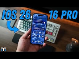 iOS 26 on the iPhone 16 Pro!
