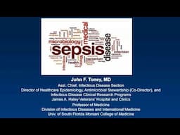 Sepsis -- John Toney, MD