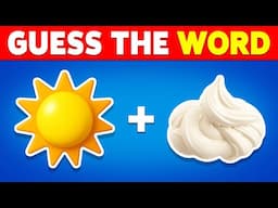 Can You Guess The WORD By Emojis? 🤔 Best Emoji Quiz Challenge