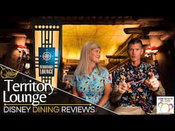 What Makes Territory Lounge At Disney's Wilderness Lodge So Amazing? | Disney Dining Review