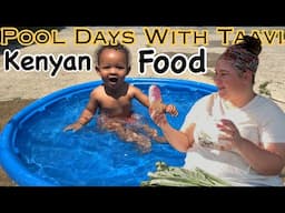 Pool Days With Taavi | Kenyan Food | A Day With A Mennonite Mom | Vlog | Summer |The Bichanga Family