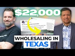 Wholesaling Real Estate In Texas: How Sabbir Made $22,000!