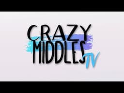 CRAZY MIDDLES TV - 24/7 Videos!