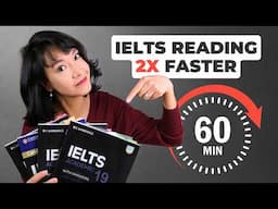 How to 2X Your IELTS Reading Speed