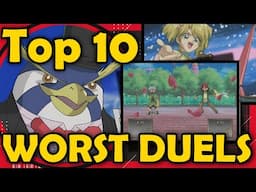 Top 10 Worst Duels of Yu-Gi-Oh Duel Monsters