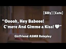 Your Girlfriend Comes Home Drunk [F4A] [Silly] [Sweet] [Cute] [Playful] [GF ASMR Roleplay]