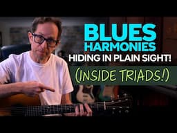 Blues Harmonies Hiding in Plain Sight (Inside Triads!) - Guitar Lesson - ML113