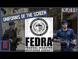 The Many FEDRA Uniform Variations from The Last of Us