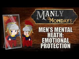 Men's Mental Health Month: Emotionally Protecting Men Better