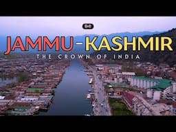 Jammu Kashmir - The Crown of India – [Hindi] – Infinity Stream